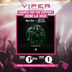 Dan Lee X BLVCK CROWZ - Visuals [BBC R1 Premiere]