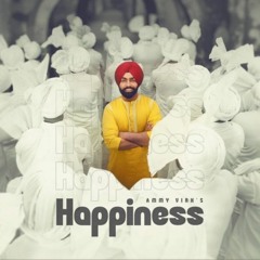 Happiness | Ammy Virk