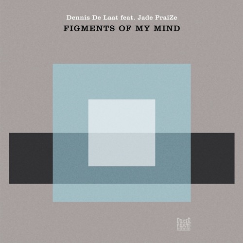 Dennis De Laat feat. Jade PraiZe - Figment Of My Mind (Hannes Bieger Rемiх)
