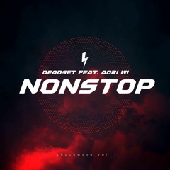 Nonstop (feat. Adri Wi)