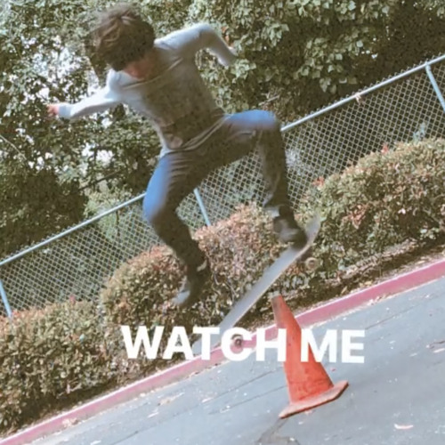 watch me