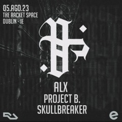 Skullbreaker - Rave Us The Racket Space Day 05/10