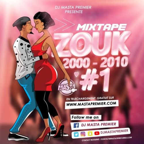 Zouk 2000-2010 #1