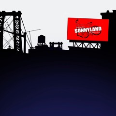 SUNNYLAND - A Rock Banjo Opera
