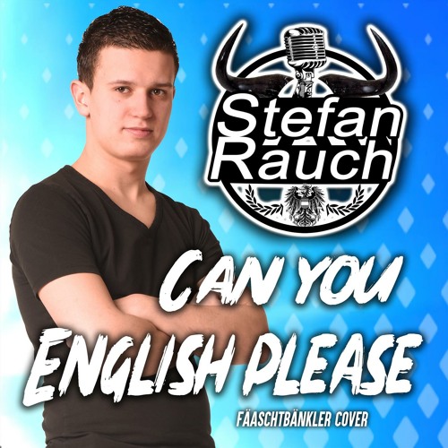 Can You English Please (Fäaschtbänkler Cover) (Extended Mix)