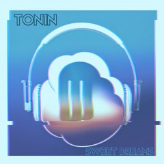 Captive - Sweet Dreams (TONIN REMIX)