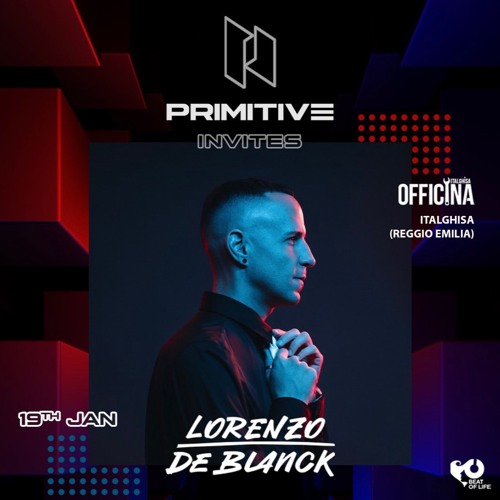 Lorenzo de Blanck @ Primitive - Italghisa (Reggio Emilia) 19/01/2024