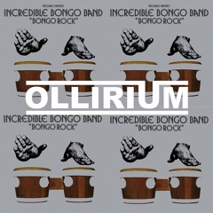 Incredible Bongo Band - Bongo Rock (Ollirium Remix)