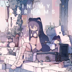In My Dreams