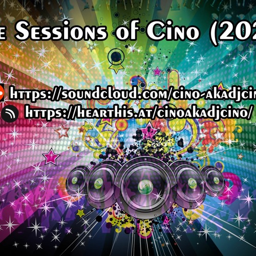 The Sessions Of Cino (Part 1) (June 2021)