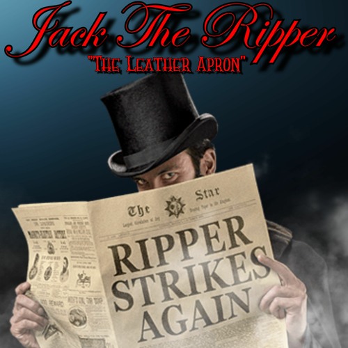 Stream episode Jack The Ripper, "The Leather Apron" by Kusligt, Rysligt