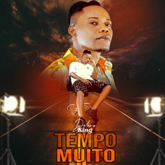 Delero King - Tempo Muito (Kuduro)