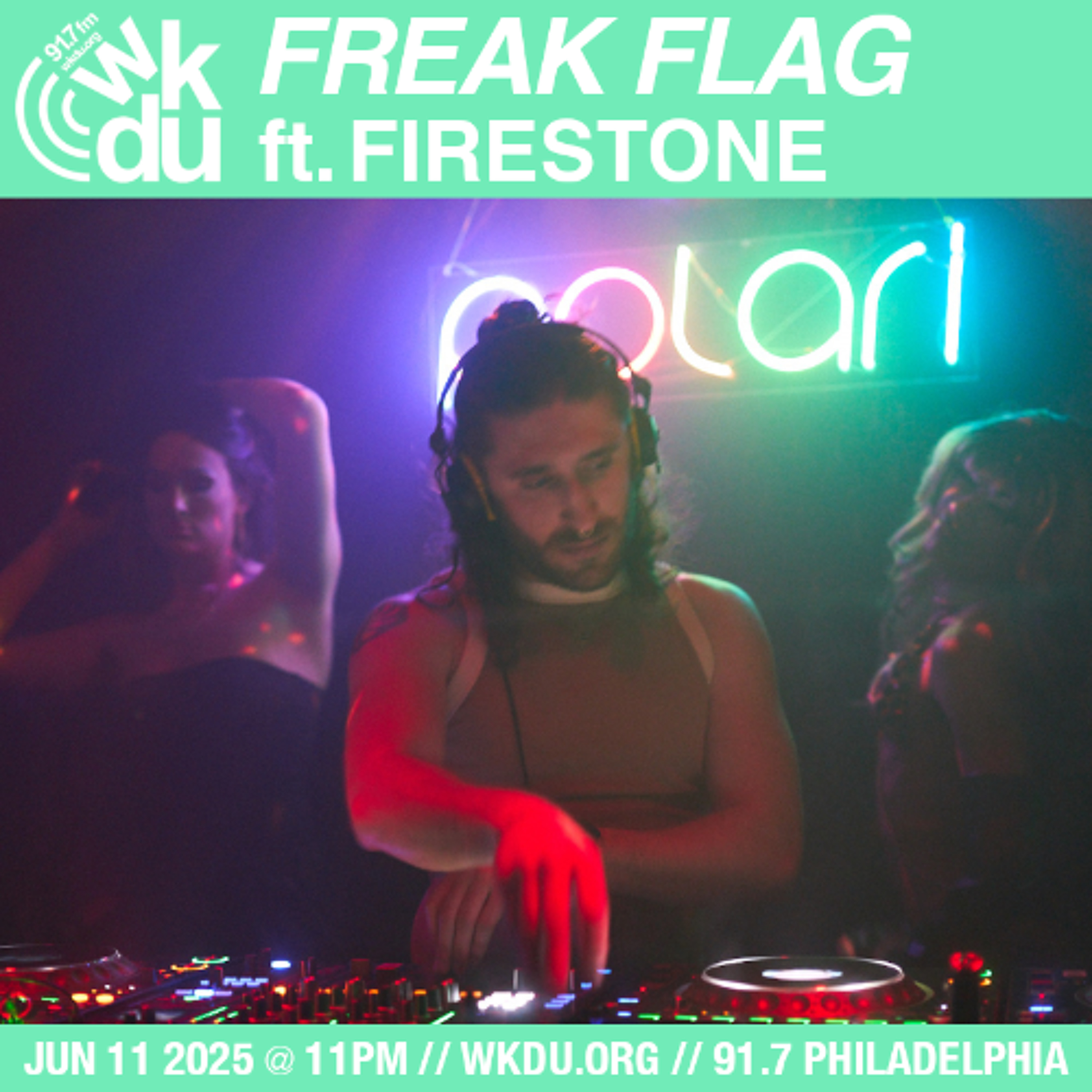 Freak Flag | Firestone | 2025-06-11 episode artwork