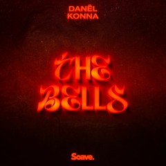 DANÊL & KONNA - The Bells