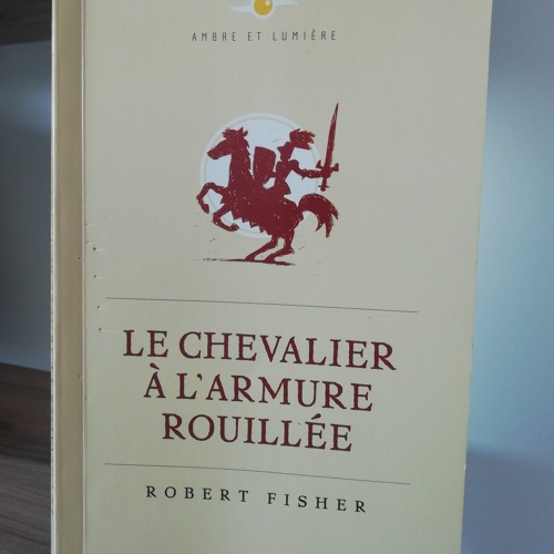 Chap 2 Chevalier À L Armure Rouillée Mp3