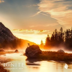Ignite ft. XELA