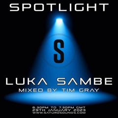 Tim Gray "Spotlight" pres LUKA SAMBE.mp3