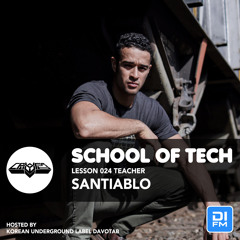 School of Tech Lesson.24 Santiablo (June 2021)