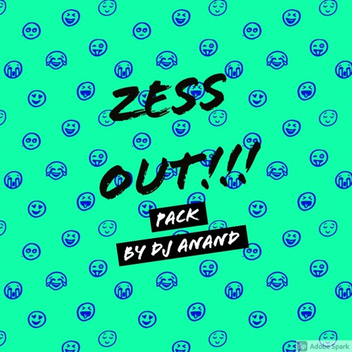 (ZESS OUT!!!)