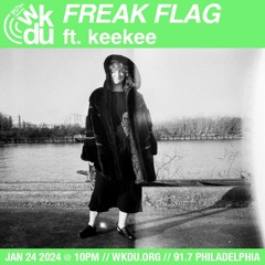 Freak Flag | keekee | 2024-01-24