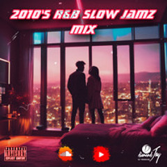 2010's R&B Slow Jamz Mix | Drake, Chris Brown, Trey Songz, Summer Walker, Bryson Tiller + More |