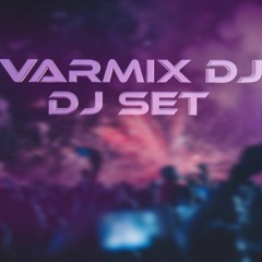 DJ Varmix | DJ set | EDM | 2023