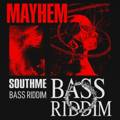 Southme - Mayhem