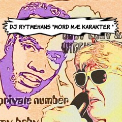 William Bell & Judy Clay "Private Number" feat DJ Rytmehans "Mord mæ Karakter"