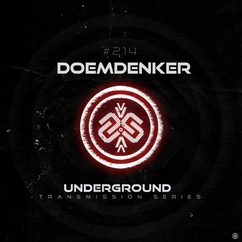 DOEMDENKER I Underground - ТЯΛЛSMłSSłФЛ CCXIV