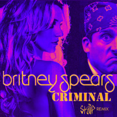 Britney Spears - Criminal (SKIIP Remix)