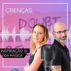 #221 Crenças