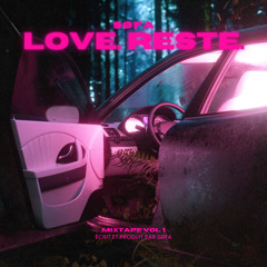 LOVE. RESTE.