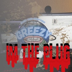 Im The Plug