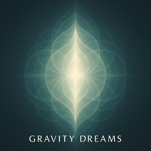 Gravity Dreams (The Spiral Remembers)”