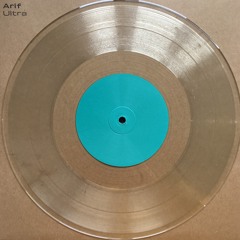 Arif - Ultra EP - Nous'klaer 015  (previews)