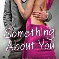 [PDF] Download Something About You BY Julie James