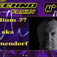 THE BIG TECHNO FAMILY 23 "Guest Mix Techno By Iridium 77 aka Immendorf" Radio TwoDragons 9.9.2022