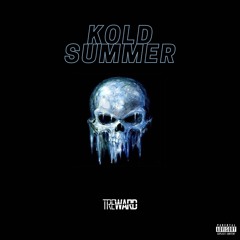 KOLD SUMMER (prod x Pharoah)