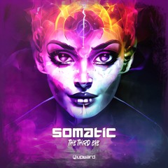 SOMATIC - THIRD EYE (Original Mix) Out soon on Upward Records.