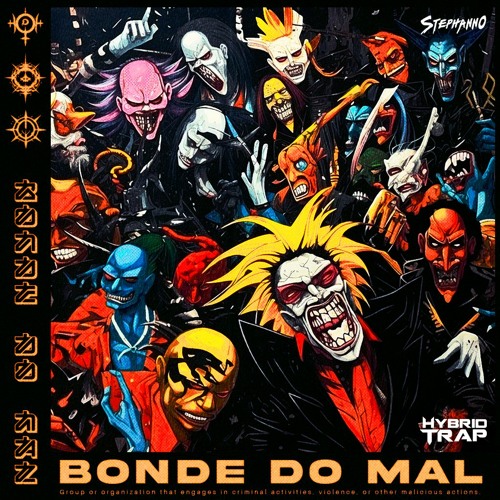 Stephanno - Bonde Do Mal