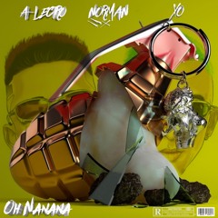 A-Lectro,_Norman & XO - Oh nanana