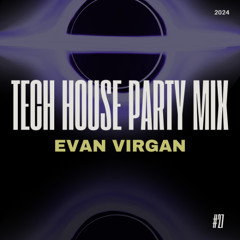 Tech House Party Mix #27