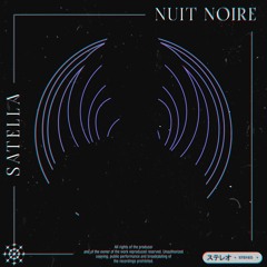 SATELLA - Nuit Noire (Free Download)