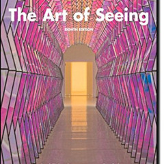 [GET] KINDLE 📗 Art of Seeing, The by  Paul Zelanski Professor Emeritus &  Mary Fishe