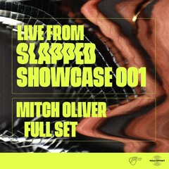 Mitch Oliver @ SLAPPED Showcase 001