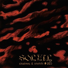 Shadows & Sounds #003 - dnb mix