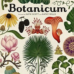 Open PDF Botanicum: Welcome to the Museum by  Kathy Willis &  Katie Scott