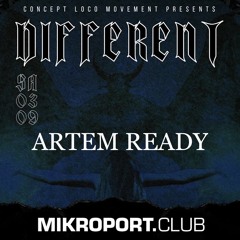Artem Ready @ DIFFERENT Kinky Rave 3.9.22