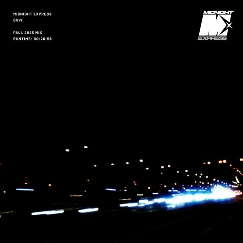 MIDNIGHT EXPRESS – FALL MIX (2025)