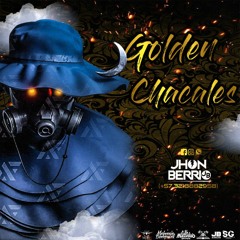 GOLDEN CHACALES (JHON BERRIO) 2023